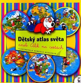 22204 B / 280 x 286 / detsky-atlas-sveta-aneb-alik-na-cestach.jpg
